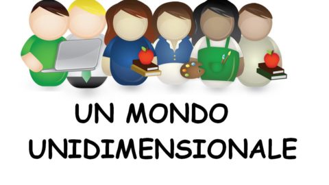 UN MONDO UNIDIMENSIONALE